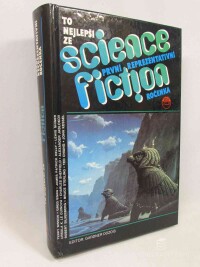 kolektiv, autorů, To nejlepší ze science fiction - první reprezentativní ročenka, 1993