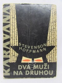 Stevenson, Robert Louis, Hoffmann, Ernst Theodor Amadeus, Dva muži na druhou: Podivný případ Dr. Jekylla a pana Hydea, Mistr blecha, 1968