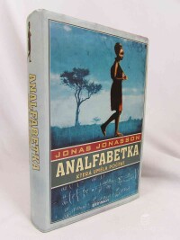 Jonasson, Jonas, Analfabetka která uměla počítat, 2014