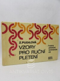 Pudilová, Zdenka, Vzory pro ruční pletení: Vzory pletené snímáním ok, 1973