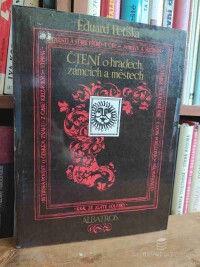 Petiška, Eduard, Čtení o hradech, zámcích a městech, 1989