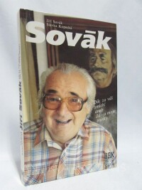 Sovák, Jiří, Kopecká, Slávka, Sovák - Dík za Váš smích! aneb Já - a moje trosky, 1993