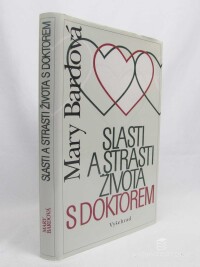 Bardová, Mary, Slasti a strasti života s doktorem, 2000