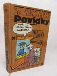 Šimek, Miloslav, Grossmann, Jiří, Povídky aneb Nechci slevu zadarmo!, 1993