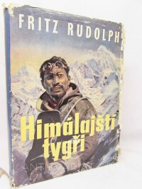 Rudolph, Fritz, Himalájští tygři: Boj o střechu světa, 1960