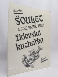 Sýs, Karel, Saxlová, Magda, Šoulet a jiné básně aneb Židovská kuchařka, 1991