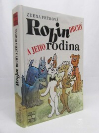 Frýbová, Zdena, Robin druhý a jeho rodina, 1999