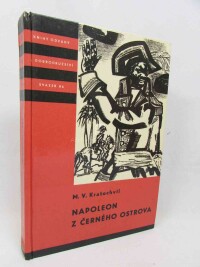 Kratochvíl, M. V., Napoleon z Černého ostrova, 1966