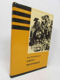 McGiffinová, Lee, Lovci mustangů, 1972