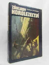 Procházka, Vladimír, Základy horolezectví, 1979