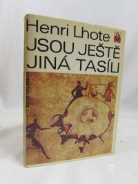 Lhote, Henri, Jsou ještě jiná Tasíli, 1982