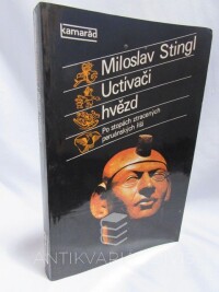 Stingl, Miloslav, Uctívači hvězd, 1980