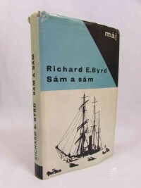 Byrd, Richard Evelyn, Sám a sám, 1966