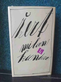 Kundera, Milan, Žert, 1969