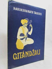 Tagore, Rabindranath, Gitándžali (Oběť písní), 1947