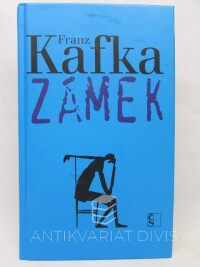 Kafka, Franz, Zámek, 2009