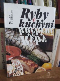 Pohunek, Milan, Ryby v kuchyni, 1988
