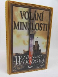 Woodová, Barbara, Volání minulosti, 2008
