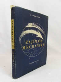 Perelman, J. I., Zajímavá mechanika, 1953