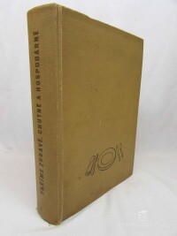 kolektiv, autorů, Vaříme zdravě, chutně a hospodárně, 1953