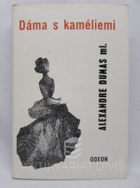 Dumas, Alexandre, Dáma s kaméliemi, 1974