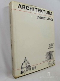 Syrový, Bohuslav, Architektura: Svědectví dob, 1977