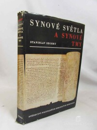 Segert, Stanislav, Synové světla a synové tmy, 1970