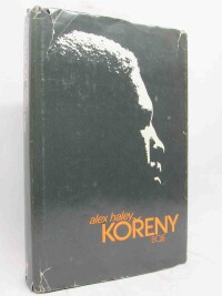 Haley, Alex, Kořeny, 1981