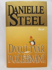 Steelová, Danielle, Dvojí tvář požehnání, 1994