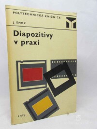 Šmok, Ján, Diapozitivy v praxi, 1975