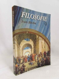 Blecha, Ivan, Filosofie, 2004