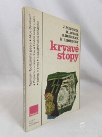 Pomorin, Jürgen, Junge, Reinhard, Biemann, Georg, Bordien, Hans Peter, Krvavé stopy, 1988