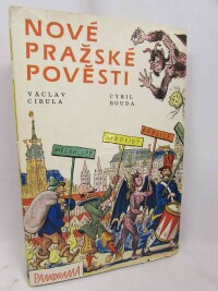 Cibula, Václav, Bouda, Cyril, Nové pražské pověsti, 1981
