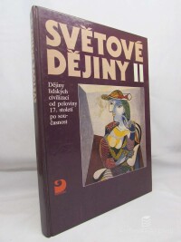 Čapek, Vratislav a kolektiv, Světové dějiny II: Dějiny lidských civilizací od poloviny 17. století po současnost, 1993