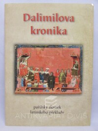 Dalimil, , Dalimilova kronika - pařížský zlomek latinského překladu, 2005