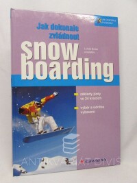 Binter, Lukáš, Jak dokonale zvládnout snowboarding, 2006