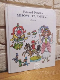 Petiška, Eduard, Míšovo tajemství, 1984