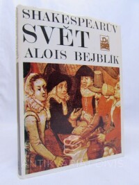 Bejblík, Alois, Shakespearův svět, 1979
