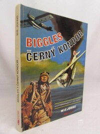 Johns, William Earl, Biggles: Černý kondor, 1993