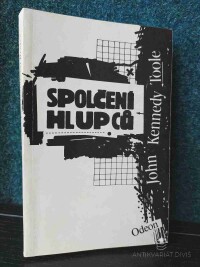 Toole, John Kennedy, Spolčení hlupců, 1989