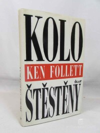 Follett, Ken, Kolo štěstěny, 1996