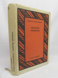 Hemingway, Ernest, Sbohem, armádo!, 1958