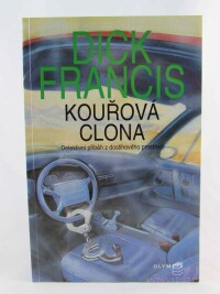 Francis, Dick, Kouřová clona, 1996