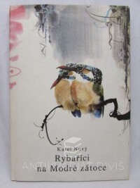 Nový, Karel, Rybaříci na Modré zátoce, 1986