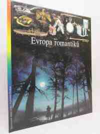 kolektiv, autorů, Evropa romantiků, 1995