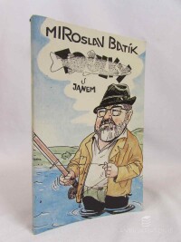 Batík, Miroslav, Toulky s Janem, 1991