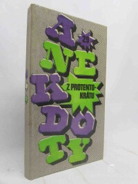 Vojtěch, J., Anekdoty z protentokrátu, 1975