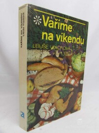 Vlachová, Libuše, Vaříme na víkendu, 1990