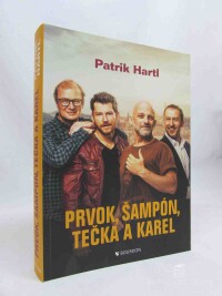 Hartl, Patrik, Prvok, šampón, tečka a Karel, 2020