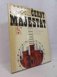 kolektiv, autorů, Černý majestát: poezie černé Ameriky 20. století, 1978